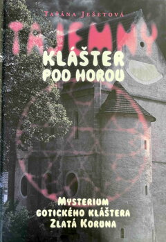 Kniha o klášteru Zlatá Koruna - Tania's Secret
